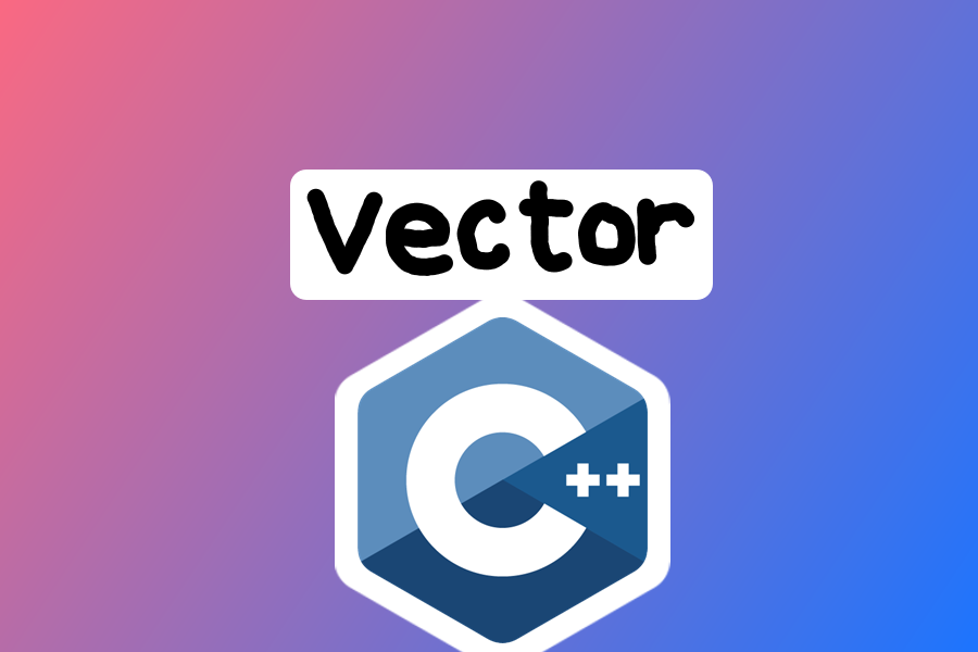 C++ Vector in Vector: A Complete Beginner-Friendly Guide